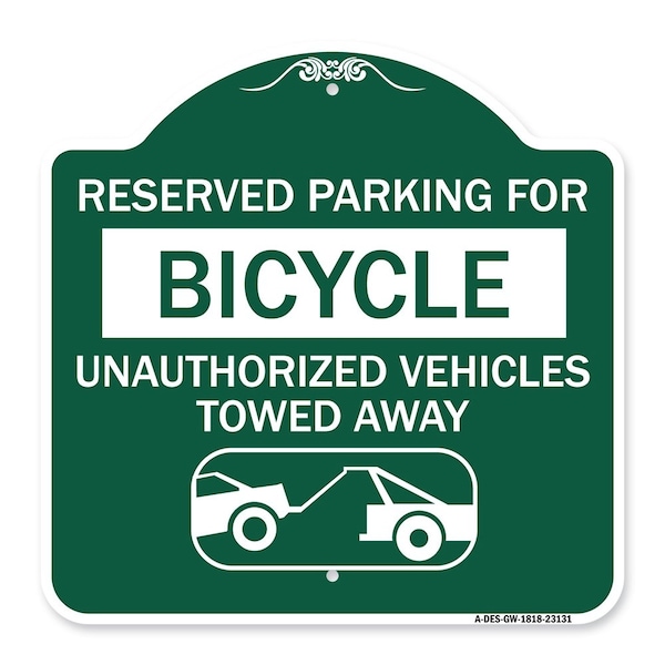 Reserved Parking for Bicycle Unauthorized Vehicles Towed Away With Tow Away Graphic, GW-1818-23131